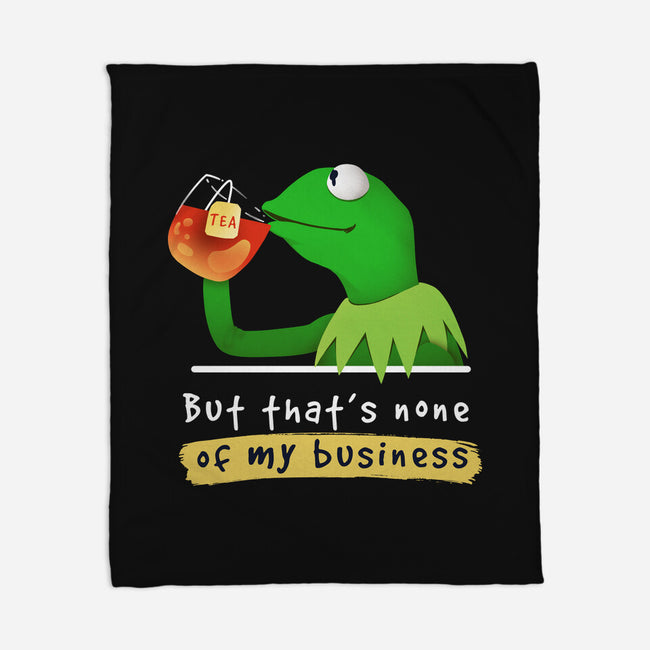 None Of My Business Muppet-None-Fleece-Blanket-Digital Magician