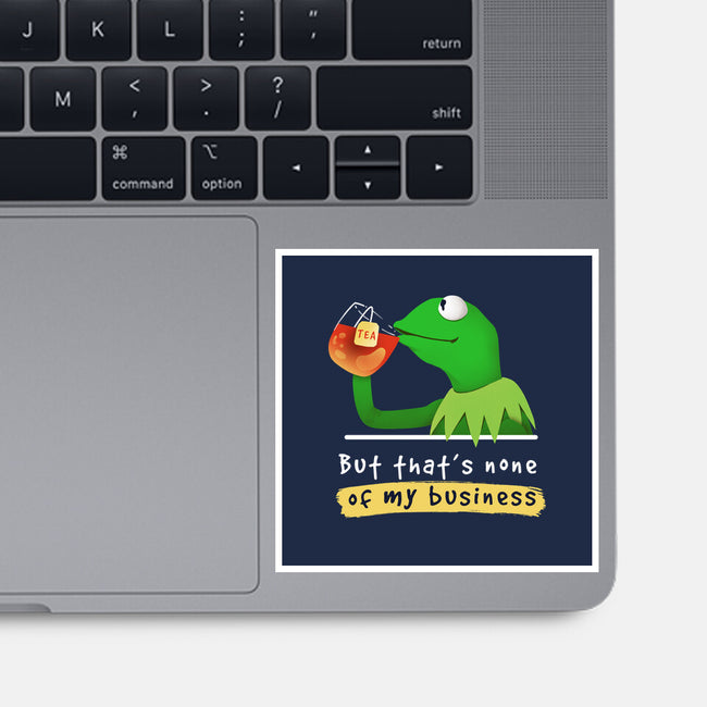 None Of My Business Muppet-None-Glossy-Sticker-Digital Magician