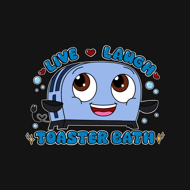 Live Laugh Toaster Bath-Youth-Basic-Tee-Alexhefe