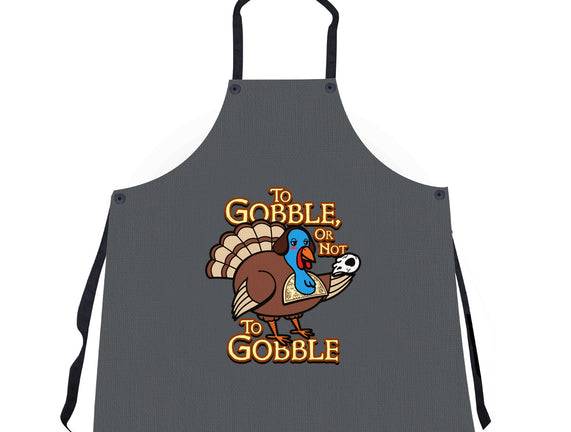 To Gobble Or Not To Gobble