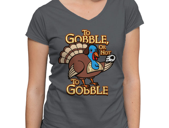 To Gobble Or Not To Gobble