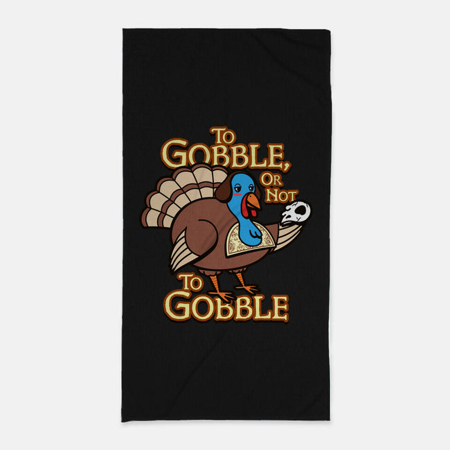 To Gobble Or Not To Gobble-None-Beach-Towel-Boggs Nicolas