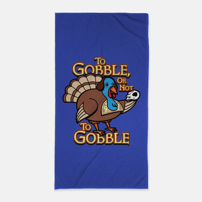 To Gobble Or Not To Gobble-None-Beach-Towel-Boggs Nicolas