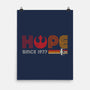 Hope Since 1977-None-Matte-Poster-DrMonekers