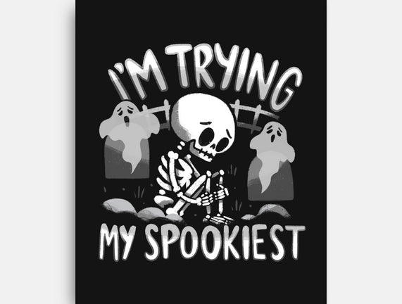 I'm Trying My Spookiest