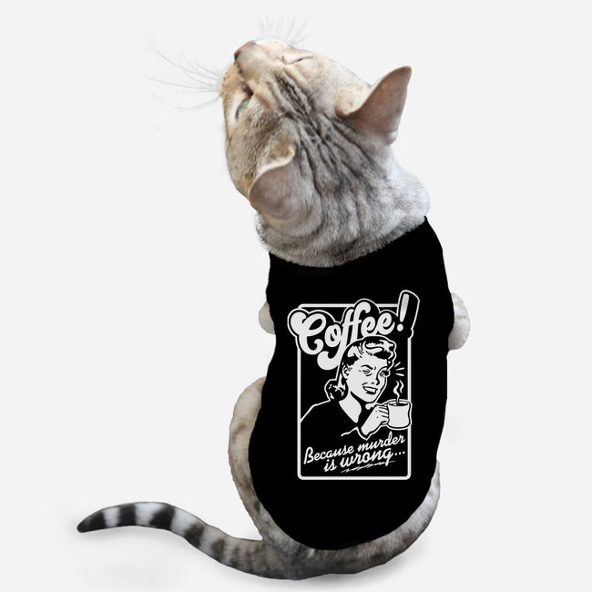 Coffee Because Murder Is Wrong-Cat-Basic-Pet Tank-demonigote