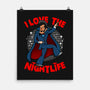 I Love The Nightlife-None-Matte-Poster-Boggs Nicolas