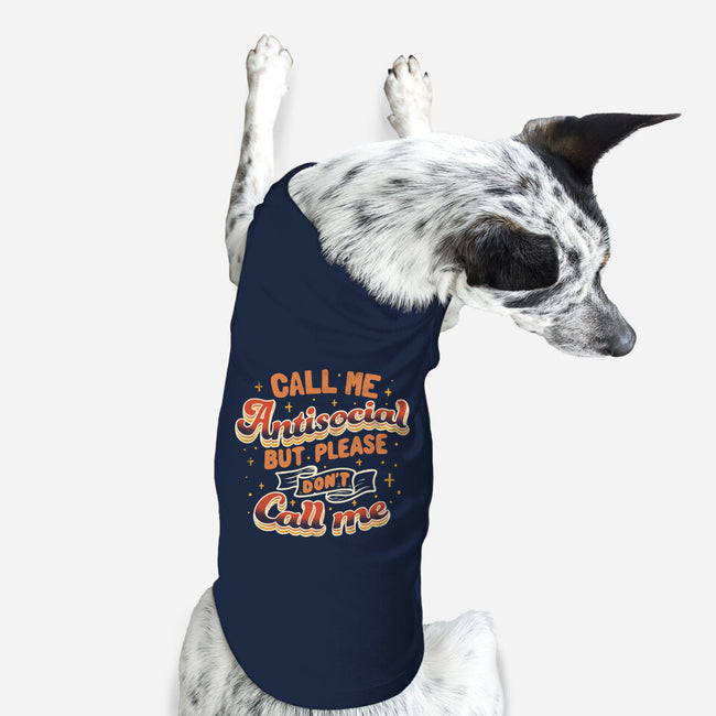 Please Don't Call Me-Dog-Basic-Pet Tank-tobefonseca