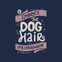 Embrace The Dog Hair-None-Polyester-Shower Curtain-tobefonseca