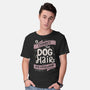 Embrace The Dog Hair-Mens-Basic-Tee-tobefonseca