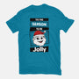 To Be Jolly-Unisex-Basic-Tee-krisren28