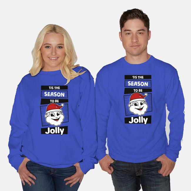 To Be Jolly-Unisex-Crew Neck-Sweatshirt-krisren28