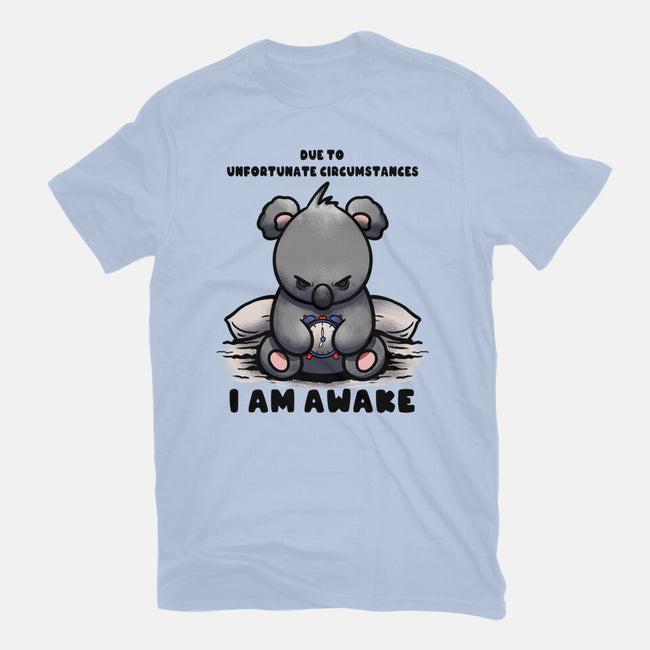 Unfortunately I Am Awake-Unisex-Basic-Tee-fanfabio