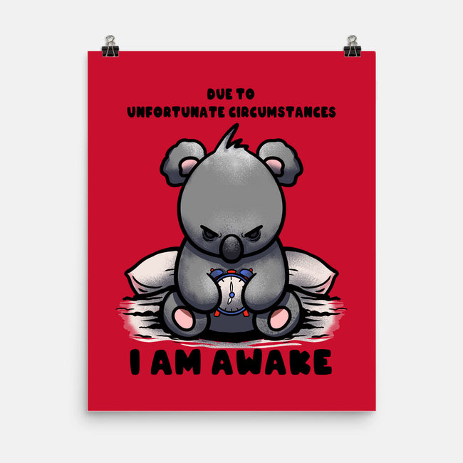 Unfortunately I Am Awake-None-Matte-Poster-fanfabio