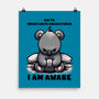 Unfortunately I Am Awake-None-Matte-Poster-fanfabio