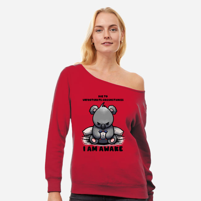 Unfortunately I Am Awake-Womens-Off Shoulder-Sweatshirt-fanfabio