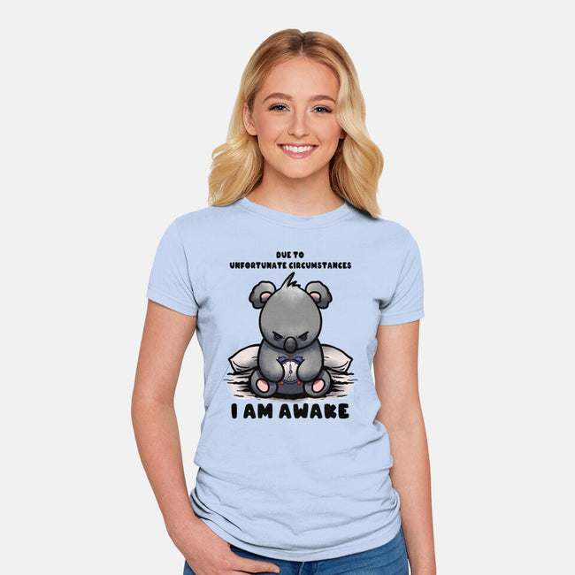 Unfortunately I Am Awake-Womens-Fitted-Tee-fanfabio