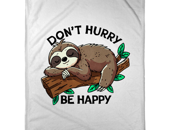 Don't Hurry Be Happy