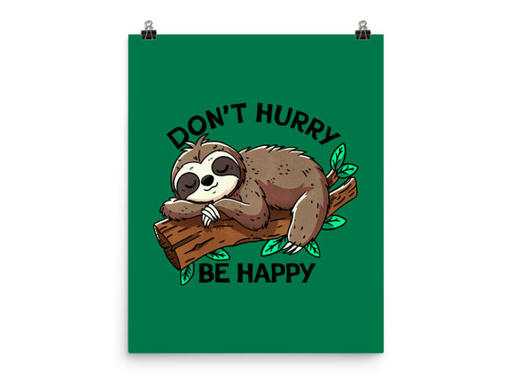 Don't Hurry Be Happy