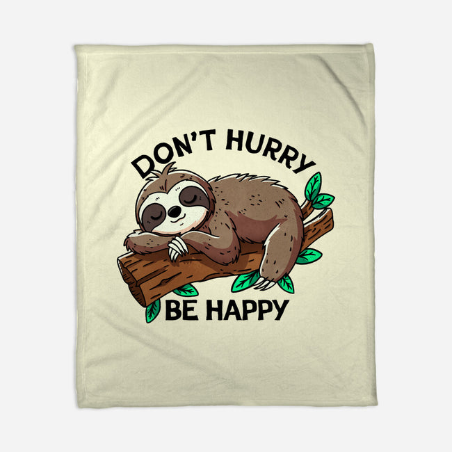 Don't Hurry Be Happy-None-Fleece-Blanket-fanfreak1