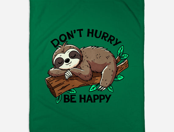 Don't Hurry Be Happy