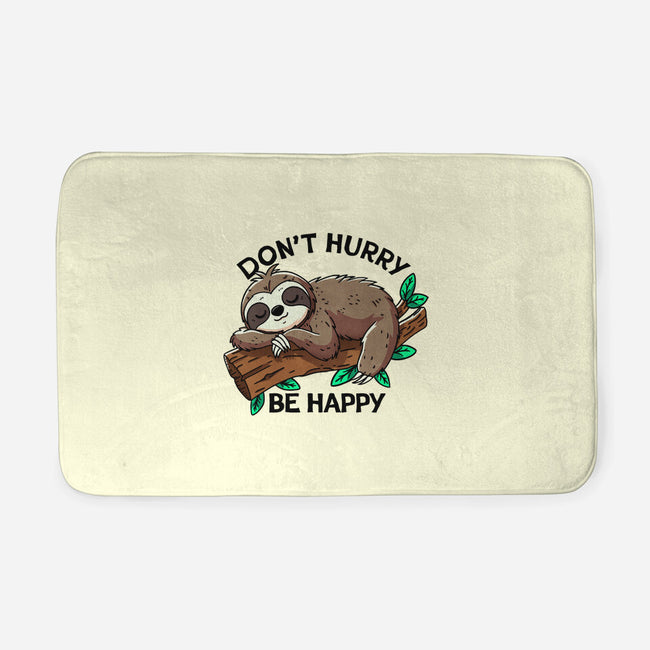 Don't Hurry Be Happy-None-Memory Foam-Bath Mat-fanfreak1