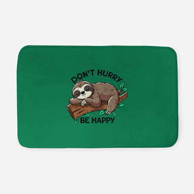 Don't Hurry Be Happy-None-Memory Foam-Bath Mat-fanfreak1