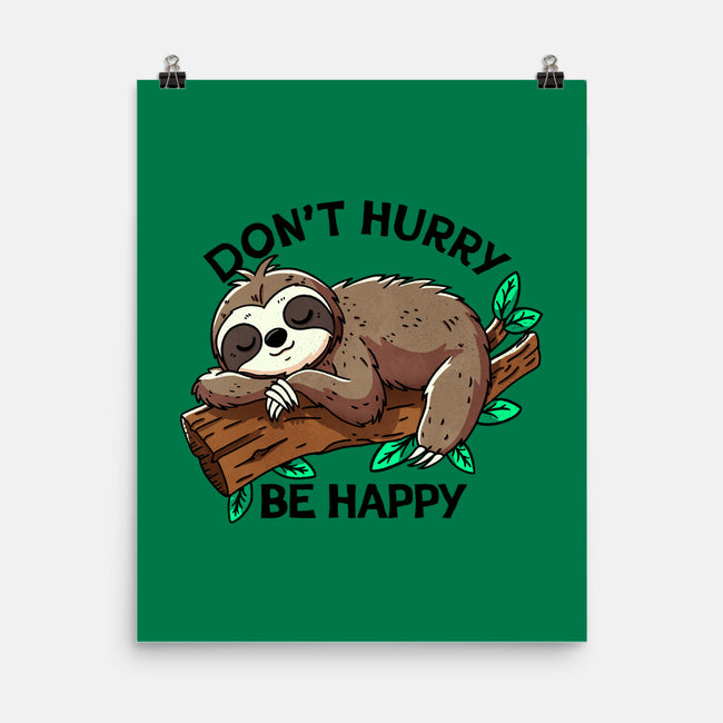 Don't Hurry Be Happy-None-Matte-Poster-fanfreak1