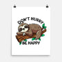 Don't Hurry Be Happy-None-Matte-Poster-fanfreak1