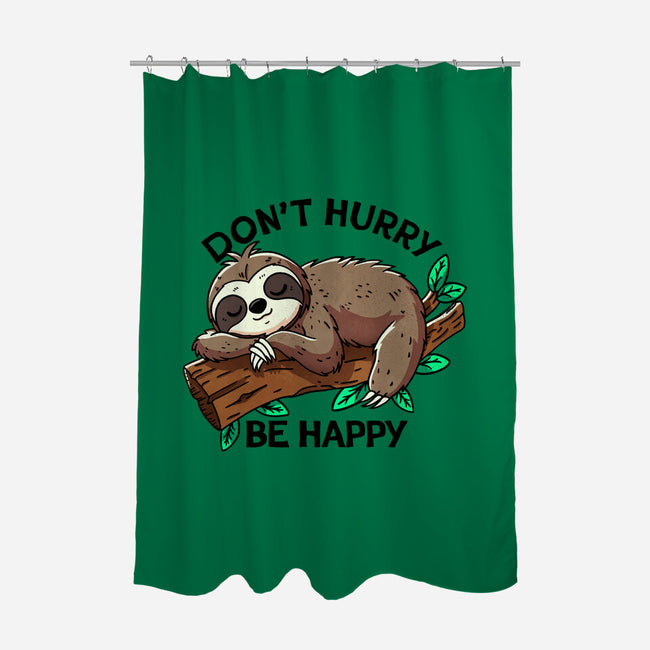 Don't Hurry Be Happy-None-Polyester-Shower Curtain-fanfreak1