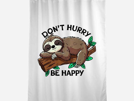 Don't Hurry Be Happy