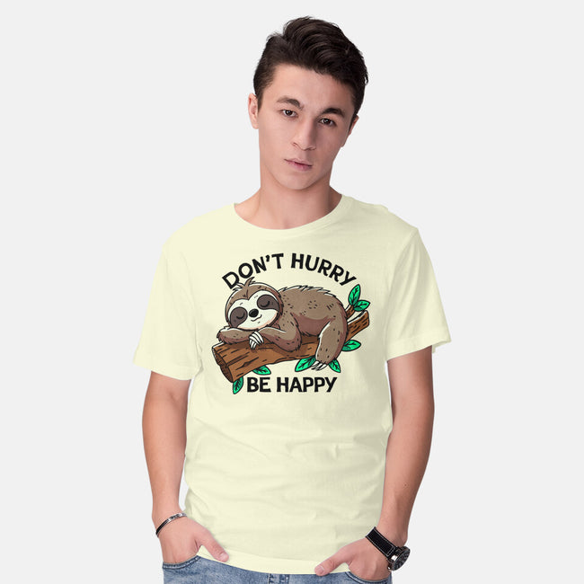 Don't Hurry Be Happy-Mens-Basic-Tee-fanfreak1