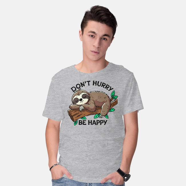 Don't Hurry Be Happy-Mens-Basic-Tee-fanfreak1