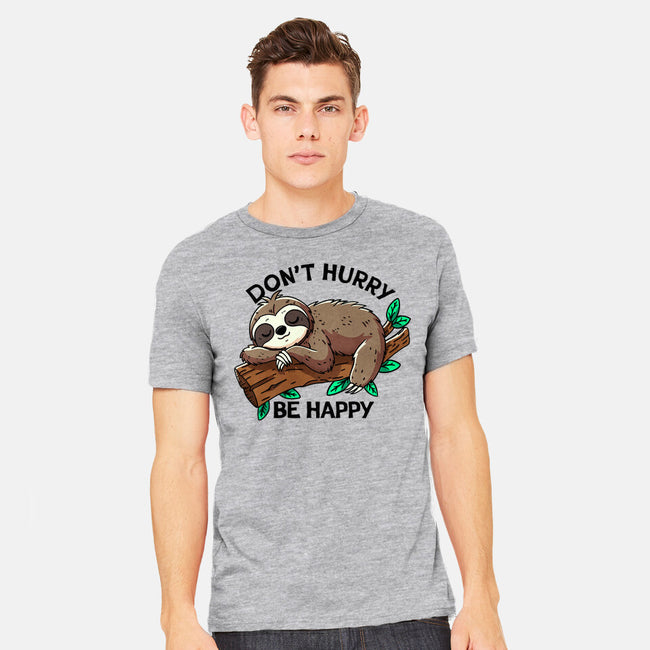 Don't Hurry Be Happy-Mens-Heavyweight-Tee-fanfreak1