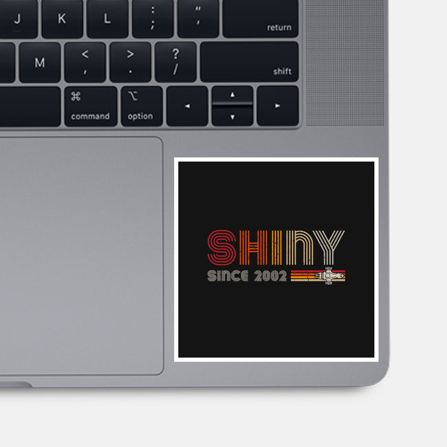 Shiny Since 2002-None-Glossy-Sticker-DrMonekers
