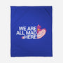 Everyone Is Mad-None-Fleece-Blanket-naomori