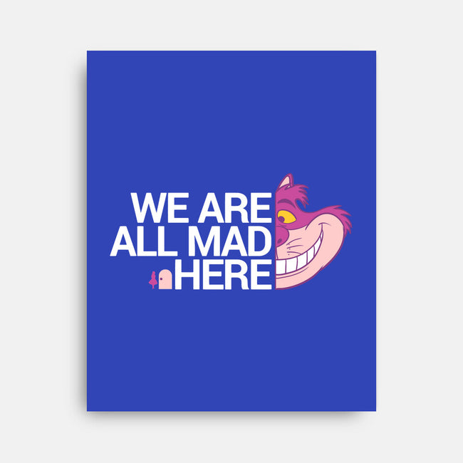 Everyone Is Mad-None-Stretched-Canvas-naomori