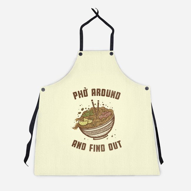 Pho Around And Find Out-Unisex-Kitchen-Apron-kg07