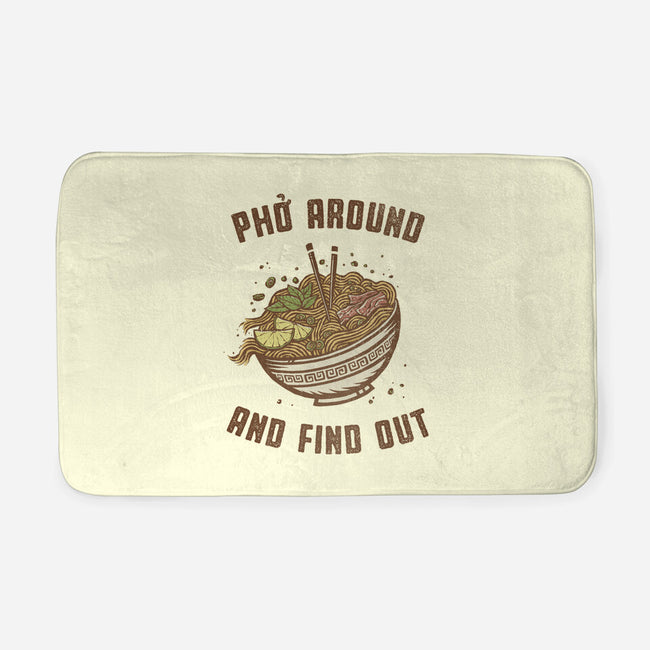 Pho Around And Find Out-None-Memory Foam-Bath Mat-kg07