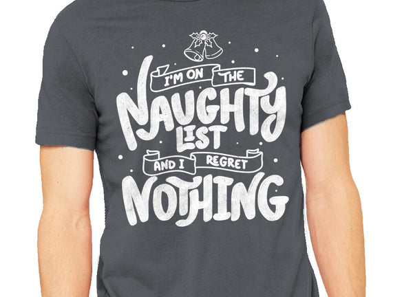 On The Naughty List And I Regret Nothing