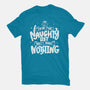 On The Naughty List And I Regret Nothing-Unisex-Basic-Tee-tobefonseca