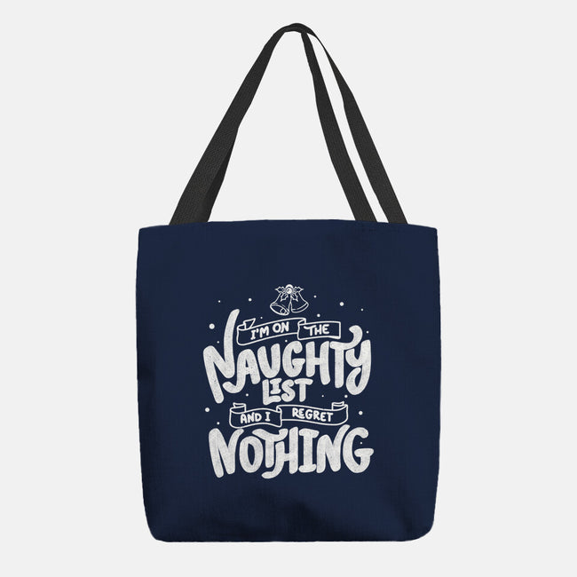 On The Naughty List And I Regret Nothing-None-Basic Tote-Bag-tobefonseca