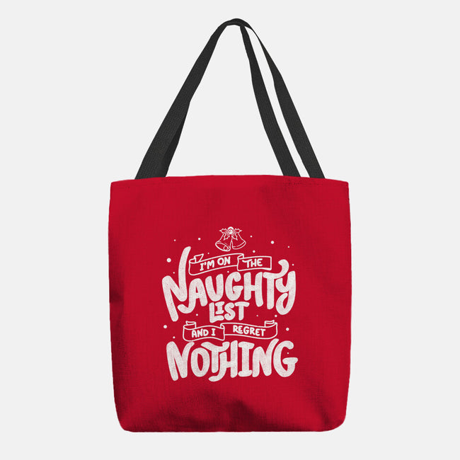 On The Naughty List And I Regret Nothing-None-Basic Tote-Bag-tobefonseca