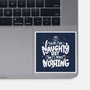 On The Naughty List And I Regret Nothing-None-Glossy-Sticker-tobefonseca