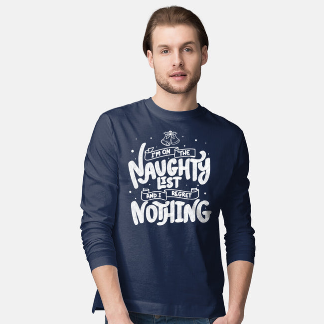 On The Naughty List And I Regret Nothing-Mens-Long Sleeved-Tee-tobefonseca