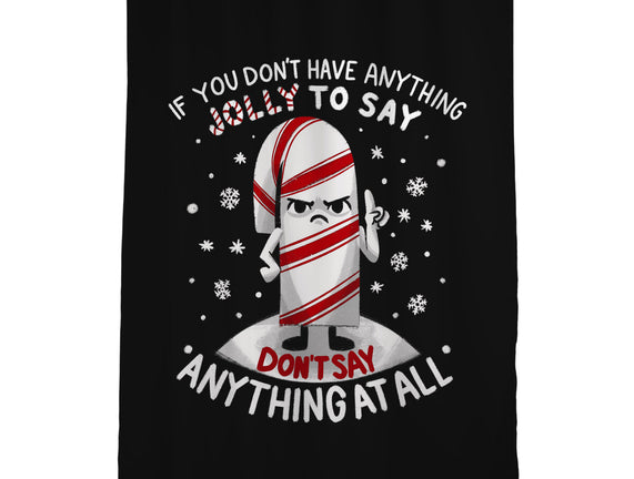 Speak Only Jolly Things