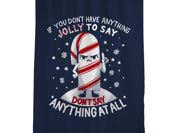 Speak Only Jolly Things