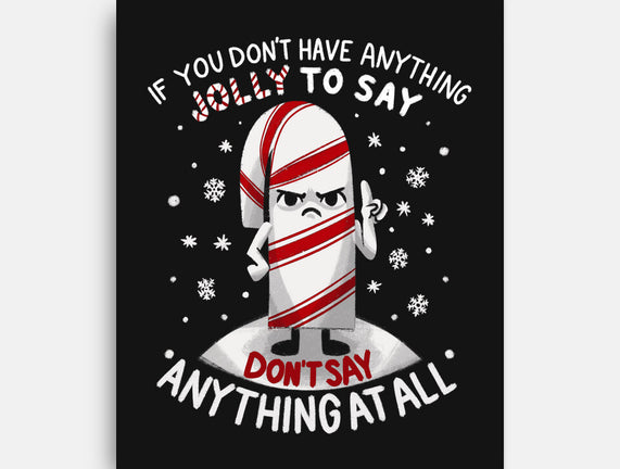 Speak Only Jolly Things