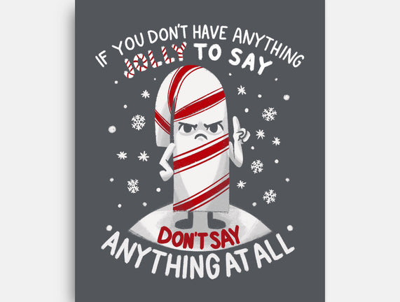 Speak Only Jolly Things