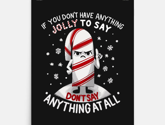 Speak Only Jolly Things